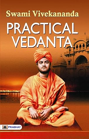 Practical Vedanta (Swami Vivekananda Motivational & Inspirational Book)