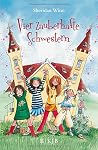 Vier zauberhafte ...