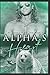 Alpha's Heart (Northern Pines Den)