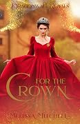 For the Crown