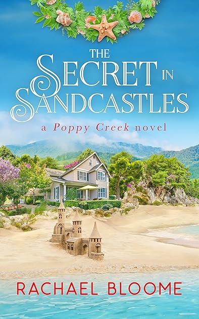 The Secret in Sandcastles (Poppy Creek, #3)