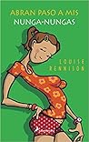 Abran paso a mis Nunga-Nungas by Louise Rennison