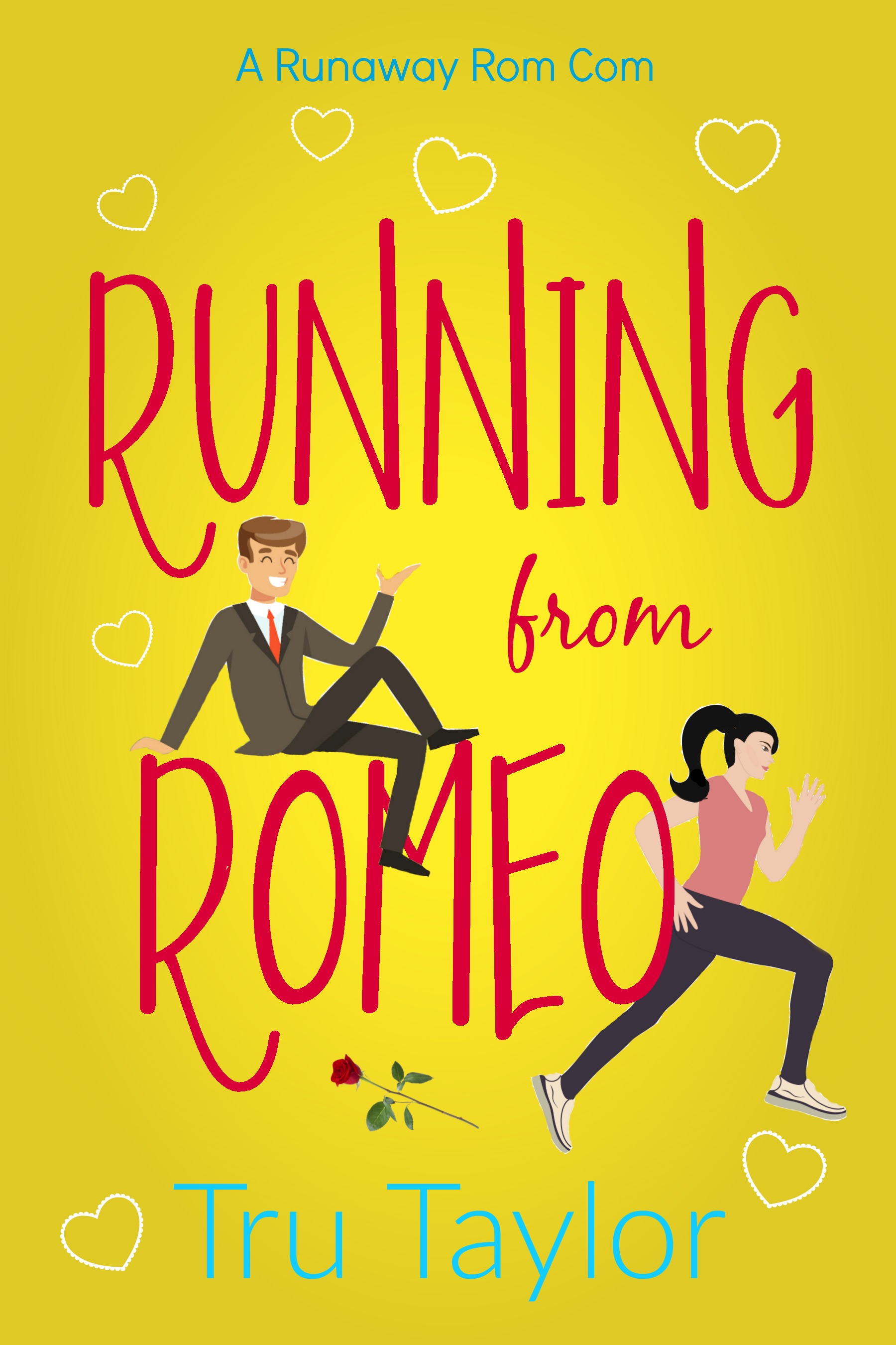 Running from Romeo (Runaway Rom Com series, #2)