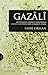 Gazali: Biyografisi, Hakikat Araştırması, Felsefe Eleştirisi, İhya Hareketi, Etkisi