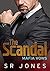The Scandal (Mafia Vows, #5)