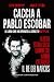 Caccia a Pablo Escobar