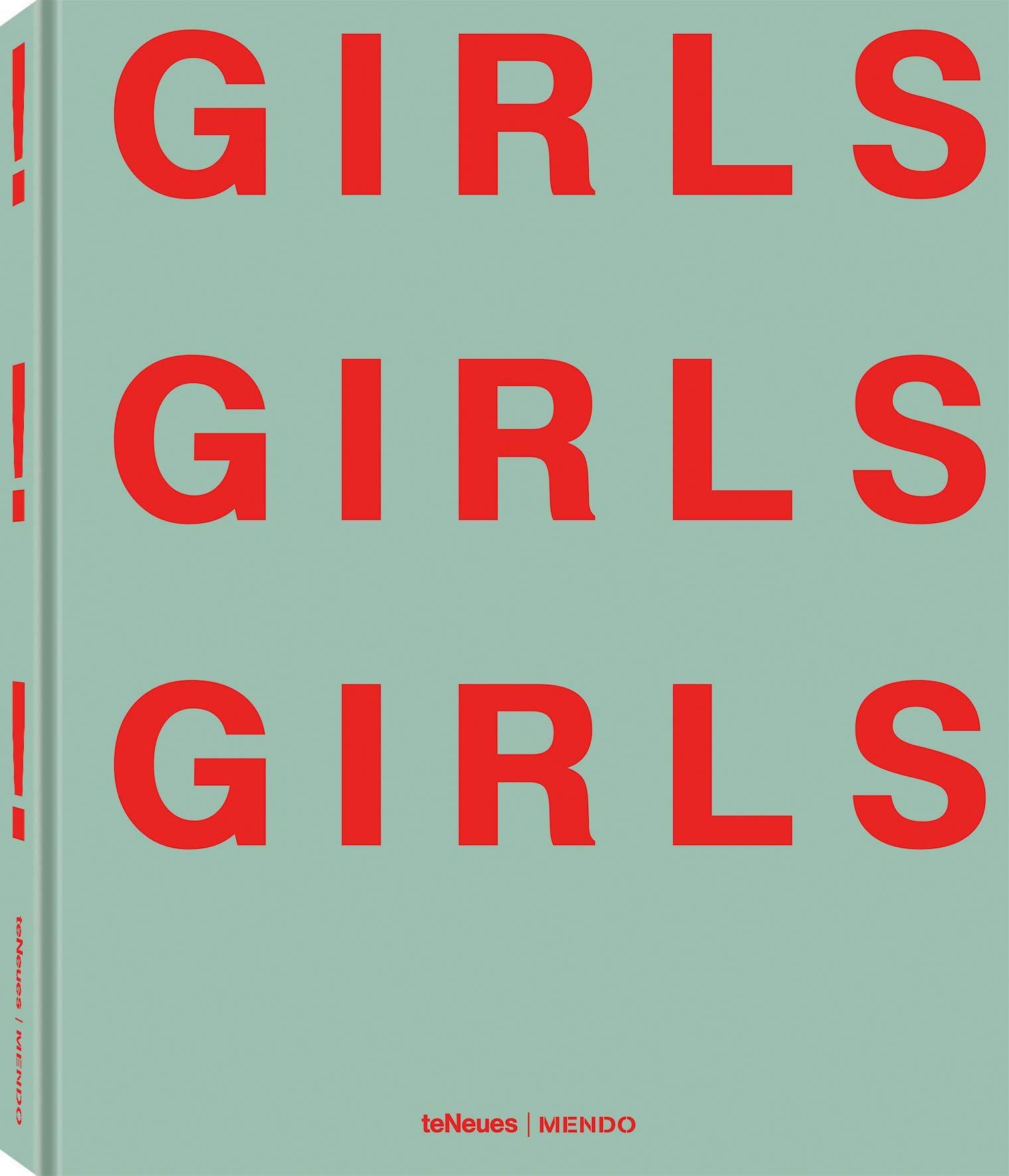 Girls! Girls! Girls! (Hardcover)
