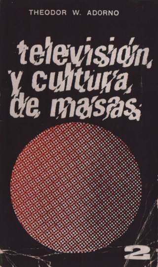 Televisión y cultura de masas (Paperback)