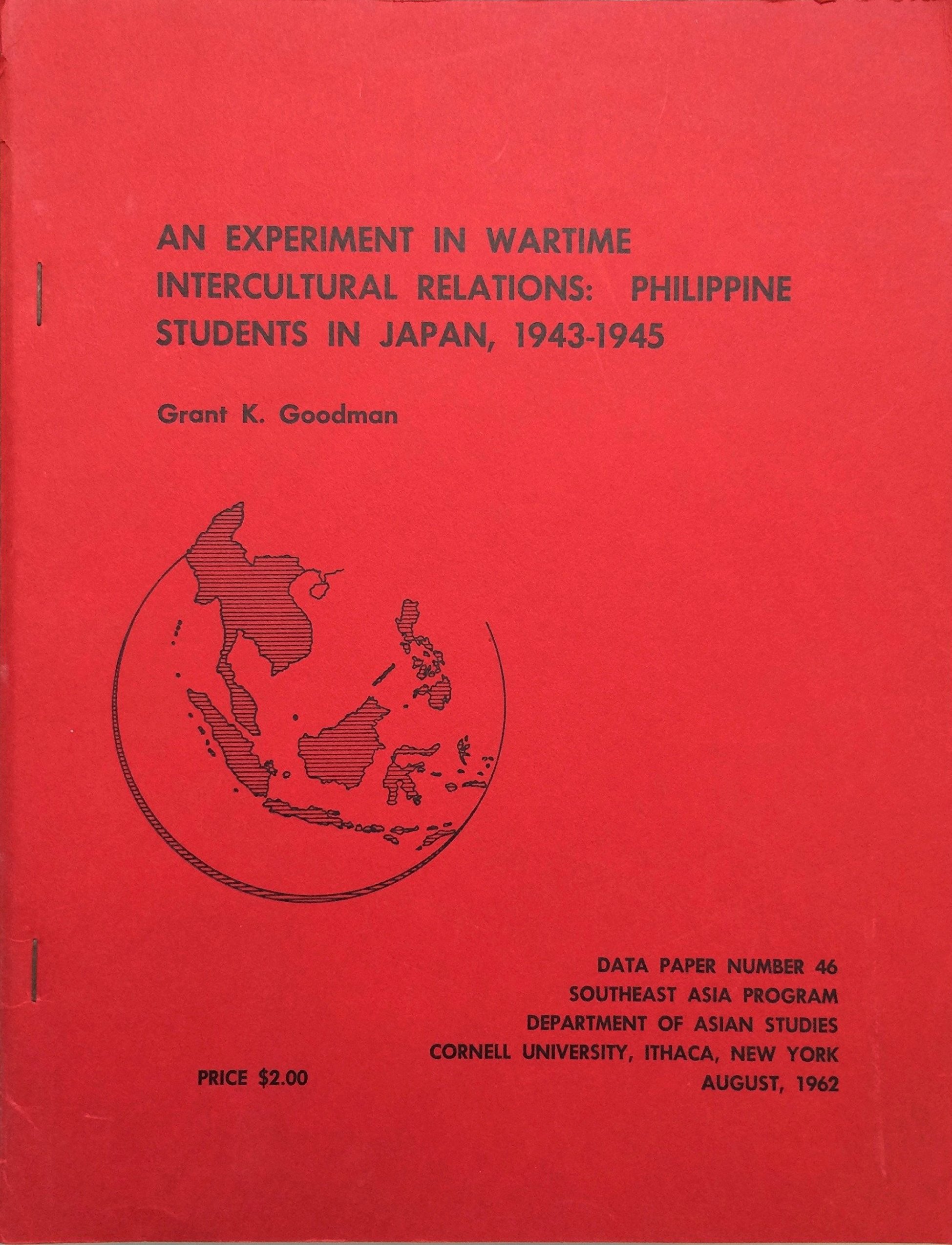 An Experiment In Wartime Intercultural Relations: Philippine Students In Japan, 1943-1945