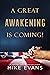 A Great Awakening is Coming