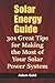 Solar Energy Guide: 301 Gre...