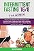 Intermittent Fasting 16/8 For Women by Silvye Chundal