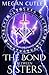 The Bond Between Sisters (Eternity's Empire)