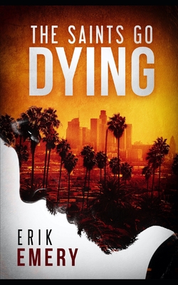 The Saints Go Dying (Paperback)