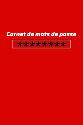 Carnet de mots de passe: Organiseur d'adresses internet personnel avec des onglets alphab�tiques et des num�ros