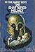 The Shattered Helmet (Hardy...