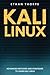 Kali Linux: Advanced Method...