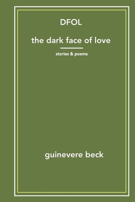Dfol: The Dark Face of Love