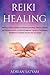 REIKI HEALING: Develop Heal...