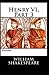 Henry VI Part 3 Illustrated