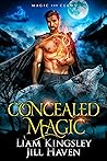 Concealed Magic by Liam Kingsley
