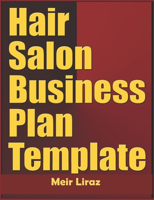 Hair Salon Business Plan Template By Meir Liraz