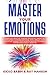 Master Your Emotions: Overc...