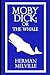 Moby-Dick; or, The Whale by Herman Melville