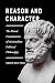 Reason and Character by Lorraine Smith Pangle