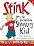 Stink: The Incredible Shrinking Kid (Stink)