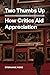Two Thumbs Up: How Critics Aid Appreciation