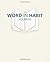 The Word in Habit Journal