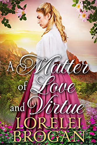 A Matter of Love and Virtue (Kindle Edition)