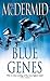 Blue Genes (Kate Brannigan,...
