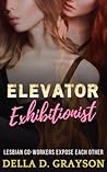 Elevator Exhibitionist: Lesbian Co-Workers Expose Each Other