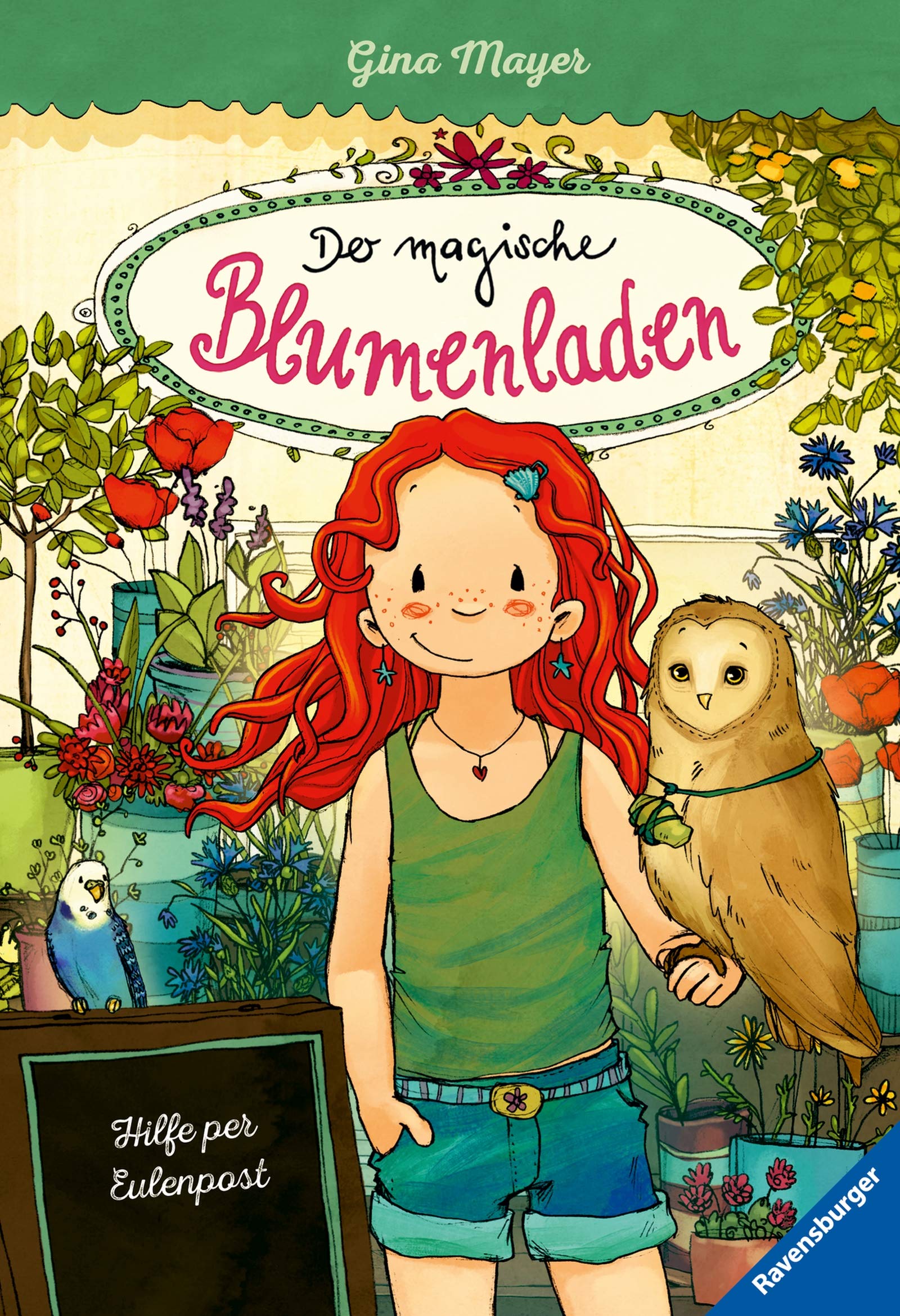 Hilfe per Eulenpost (Der magische Blumenladen #11)