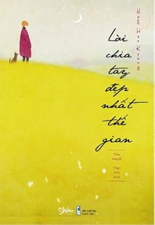 Lời Chia Tay Đẹp Nhất Thế Gian