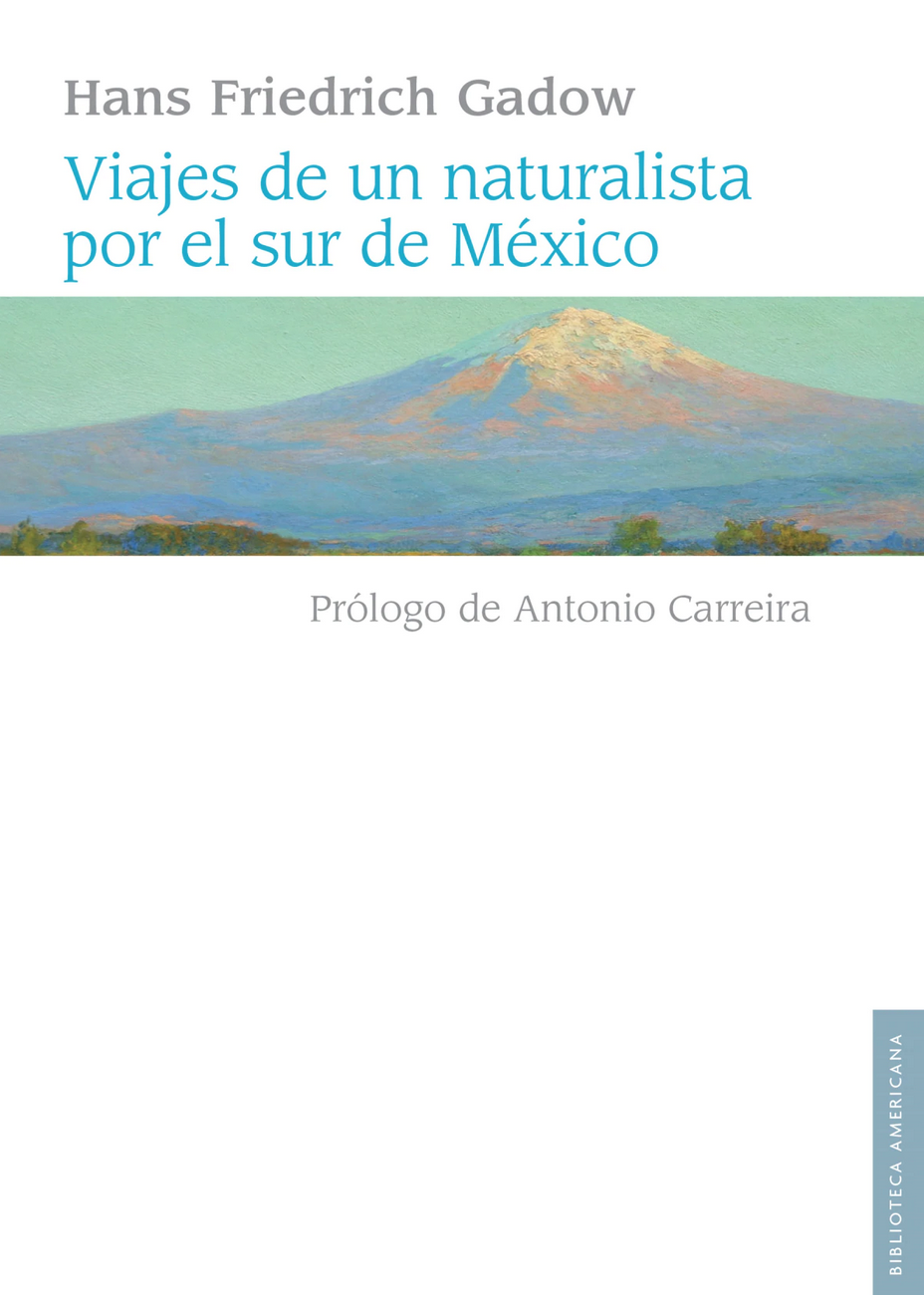 Viajes de un naturalista por el sur de México