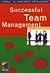 Successful Team Management (Essential Business Psychology Series)