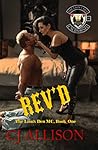 Rev’d (The Lion's Den MC #1)