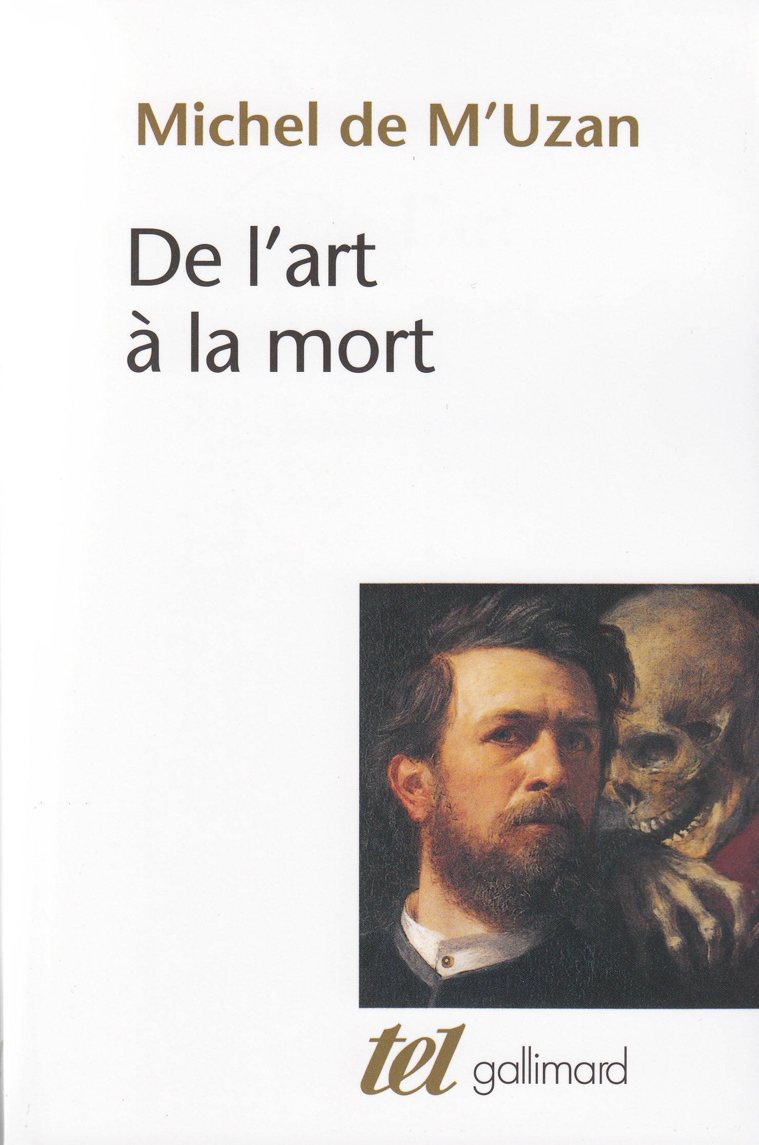 De l'art à la mort: Itinéraire psychanalytique (Mass Market Paperback)