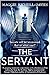 The Servant