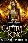 The Captive King (Royal States, #3) Book cover for The Captive King (Royal States, #3)