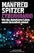 Cyberkrank!: Wie das digitalisierte Leben unsere Gesundheit ruiniert