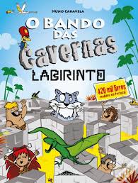 Labirinto (O Bando das Cavernas, #24)