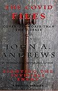 The Covid Files