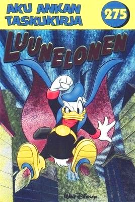 Luunelonen (Aku Ankan Taskukirja, #275)