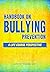 Handbook on Bullying Prevention: A Life Course Perspective