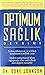 Optimum Sağlık Devrimi