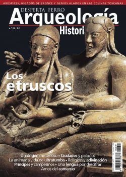 Los etruscos (Desperta Ferro: Arqueología & Historia, #21)